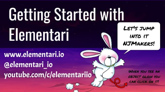 Getting Started with Elementari - NJ Makers Day