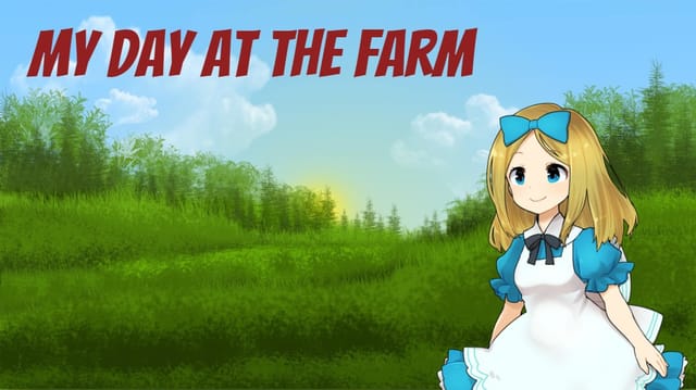 My Day at the Farm