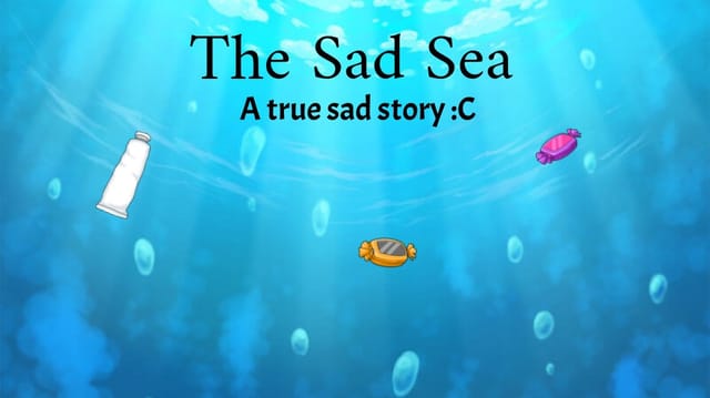 SAVE THE SEA!