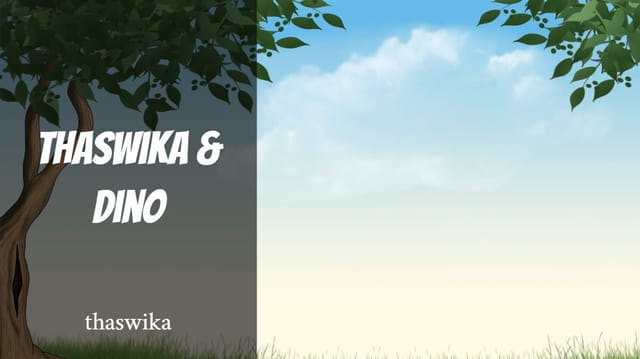 Thaswika and Dino