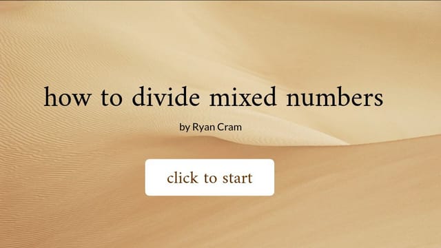 How to divide mixed numbers