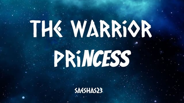 The Warrior Princess
