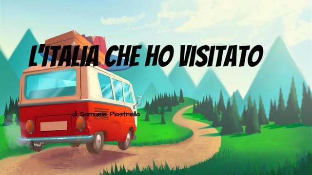 la storia di Samuelep L'Italia che ho visitato