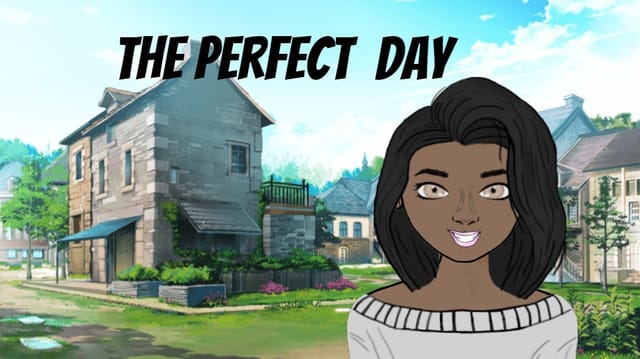 My Perfect Day