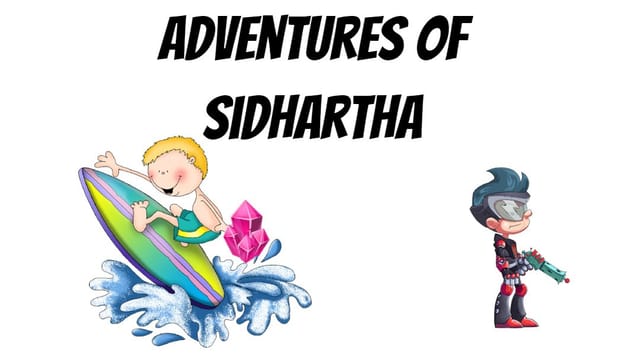 Sidhartha's Story
