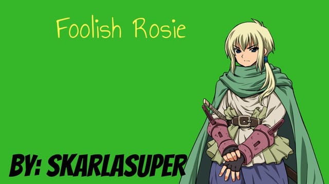 Foolish Rosie