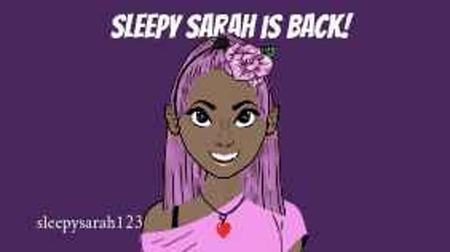 Sleepysarah123's Story
