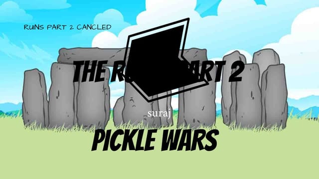 PICKLE WARS