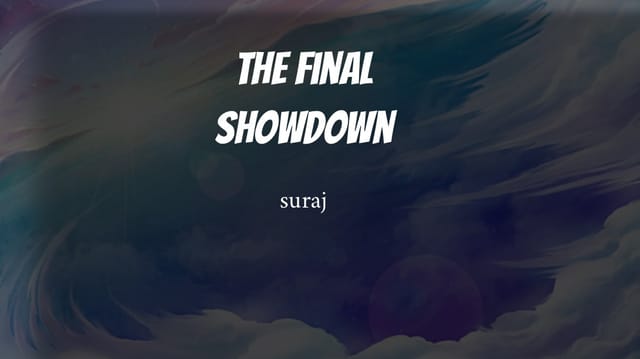 The final showdown