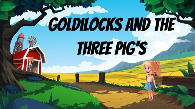 Goldilocks and the three pig’s