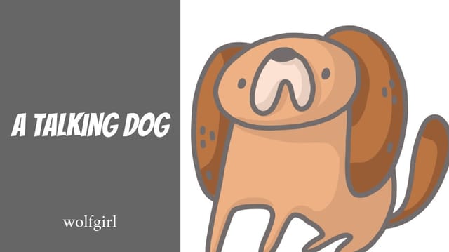 a talking dog