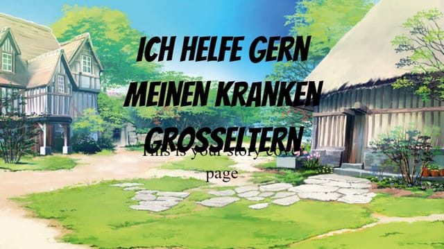 Meine Deutschtour_Klasse 8_Kap1_Ich helfe meinen kranken Großeltern