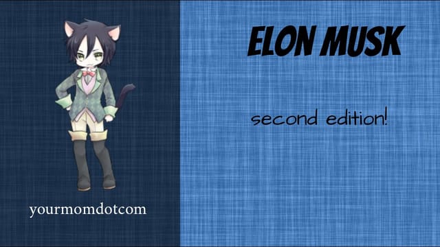 ELON MUSK